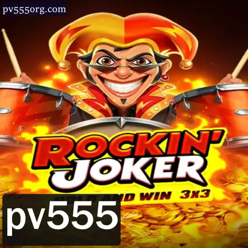 Descubra as Emoções de Rockinjoker: O Jogo do Momento com Pv555